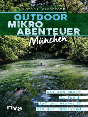 cover image of Outdoor-Mikroabenteuer München